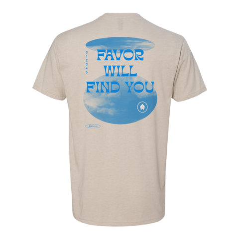 Favor Will Find You Tee