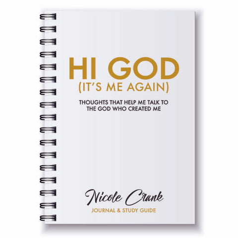 Hi God (It's Me Again) Study Guide & Journal
